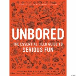 MW UNBORED: The Essential Field Guide To Serious Fun